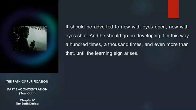 The Path of Purification (Visuddhimagga) Chapter 4: The Earth Kasina (Passage 21 to 41) смотреть онлайн