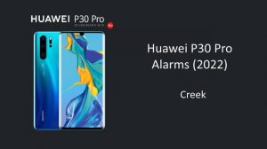 Huawei P30 Pro Ringtones + Alarms (2022)