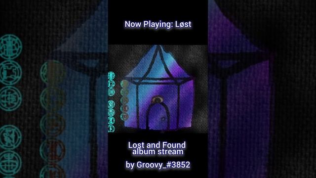 Lost and Found (Full Album Stream) by Groovy смотреть онлайн