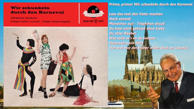 Willy Schneider - Wir Schunkeln Durch Den Karneval