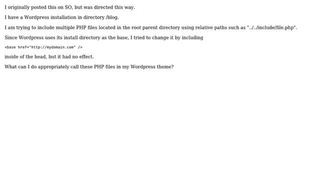 Wordpress: How do I include an external PHP file in a subdir Wordpress install? смотреть онлайн