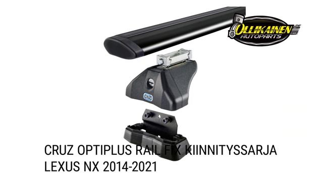 CRUZ Optiplus Rail FIX kiinnityssarja Lexus NX 2014-2021 смотреть онлайн