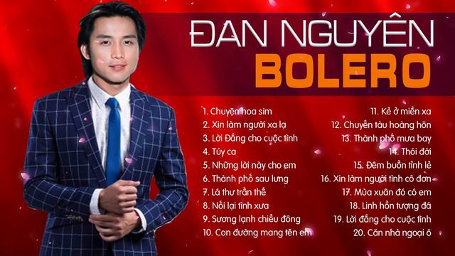 ĐAN NGUYÊN - TUYỂN TẬP 30 CA KHÚC NHẠC VÀNG BOLERO, NHẠC LÍNH HAY NHẤT SỰ NGHIỆP - LK CHUYỆN HOA SI