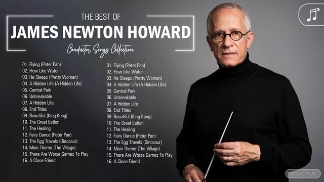 James Newton Howard Greatest Hits Full Album - Best Of James Newton Howard Playlist Collection