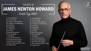 James Newton Howard Greatest Hits Full Album - Best Of James Newton Howard Playlist Collection
