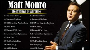 Matt Monro Best Songs - Matt Monro Greatest hits - Best Songs Of All Time