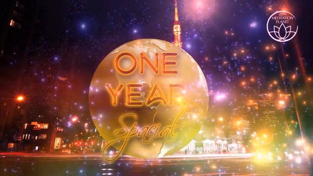 ZEN MEDITATION PLANET - ONE YEAR BIRTHDAY SPECIAL!!!