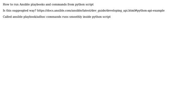 Calling Ansible adhoc commands/playbooks in python script смотреть онлайн