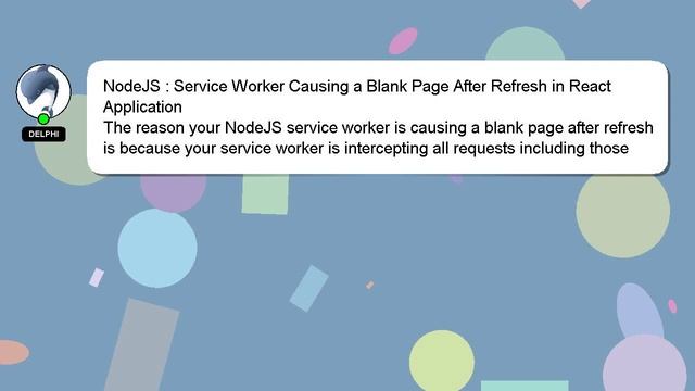 NodeJS : Service Worker Causing a Blank Page After Refresh in React Application смотреть онлайн