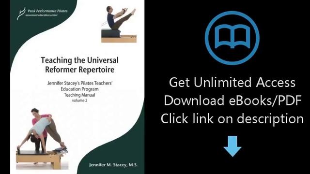 Download Teaching the Pilates Universal Reformer Repertoire (Peak Performance Pilates Education PD смотреть онлайн
