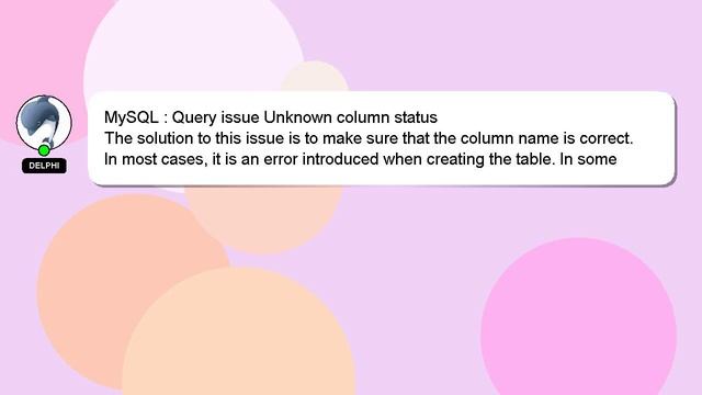 MySQL : Query issue Unknown column status смотреть онлайн