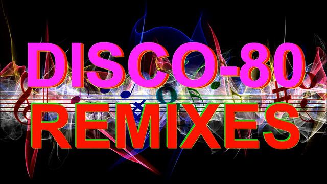 Disco-80 (New Vers. & Remixes) 48part.