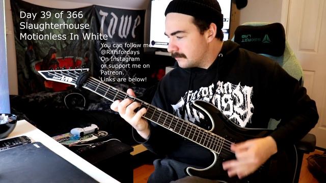 Slaughterhouse By Motionless In White Riff A Day 39 Of 366 смотреть онлайн