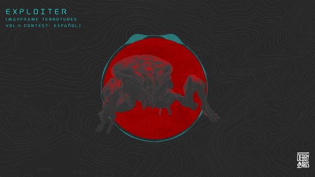 Debbysheen - Exploiter - Warframe Tennotunes Vol.4 Contest Español смотреть онлайн