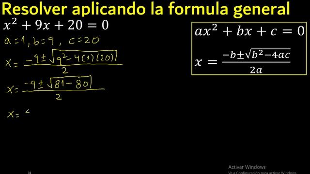X^2+9x+20=0 Formula General A Una Ecuacion Cuadratica ( 2 Grado ) , Solucion Procedimiento