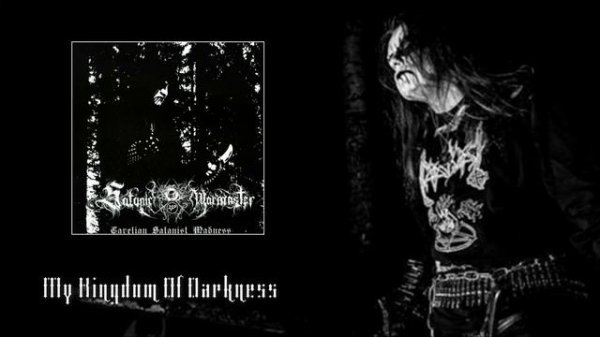 Satanic Warmaster 07  My Kingdom Of Darkness