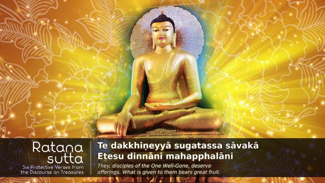 Ratana Sutta With Pali And English Subtitles