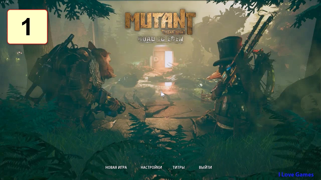 Прохождение ►Mutant Year Zero: Road to Eden◄【• Выпуск• #1】
