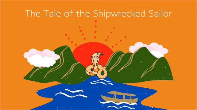 The Tale of the Shipwrecked Sailor смотреть онлайн