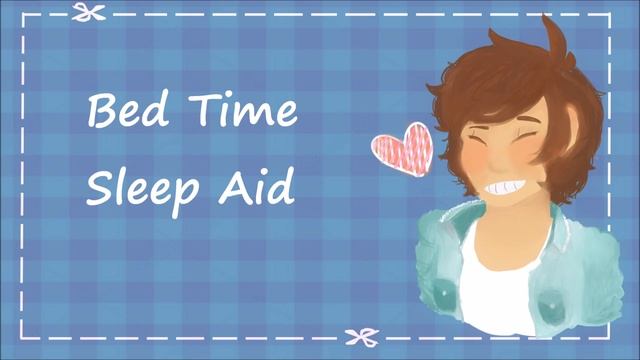 Bed Time Sleep Aid [BFE][M4A][Whispers] смотреть онлайн