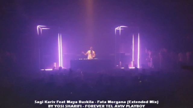 Sagi Kariv Feat Maya Buskila - Fata Morgana (Extended Mix) 16.2.18
