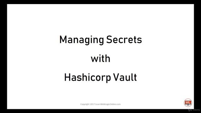 Managing Secrets with Hashicorp Vault - learn HashiCorp Vault смотреть онлайн
