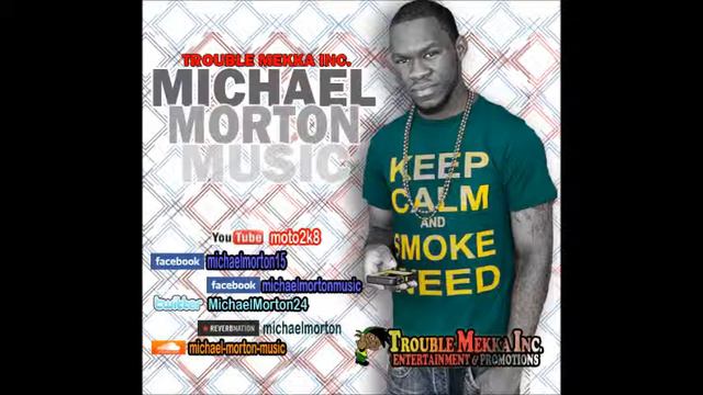 MICHAEL MORTON - KNOW YOUR WORTH - TRAVELLERS RIDDIM (DEC 2014) смотреть онлайн