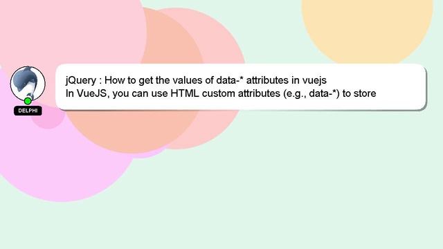 jQuery : How to get the values of data-* attributes in vuejs смотреть онлайн