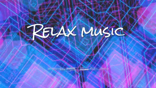 Relax Music