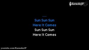 Here Comes The Sun (Karaoke) - Beatles