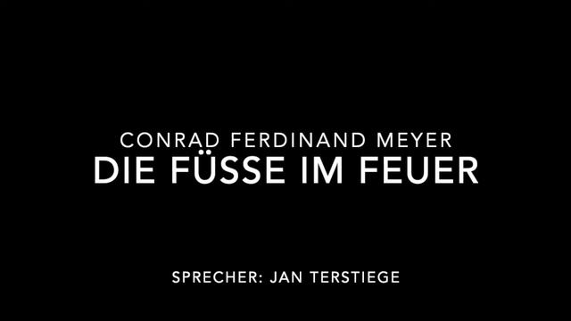 Die Füße im Feuer - Conrad Ferdinand Meyer смотреть онлайн