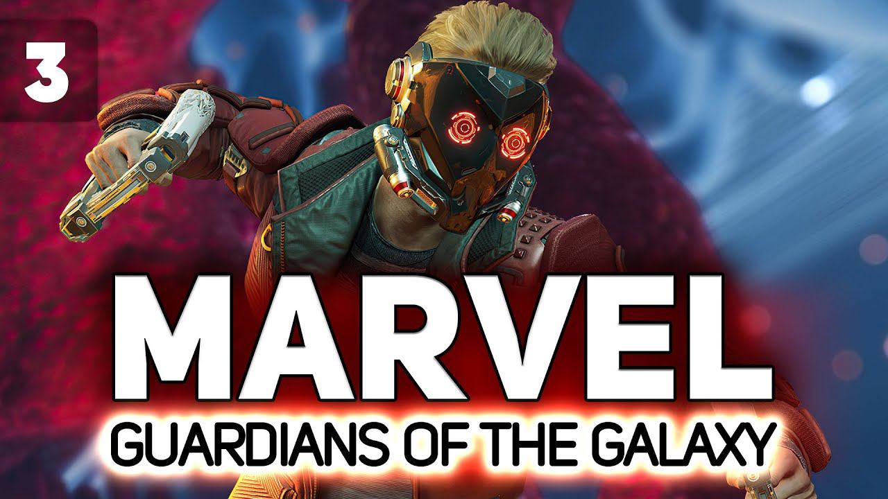 Marvel’s Guardians of the Galaxy ☀ Стражи Галактики Marvel ☀ Полное прохождение Часть 3 смотреть онлайн