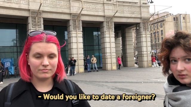 Do Russian girls want to date foreigners?