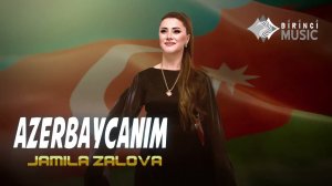 Jamila Zalova - Azerbaycanim