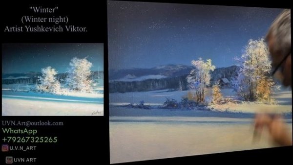 "Winter" (Winter night)  Acrylic. Artist - Viktor Yushkevich. #89 photos in 2021.