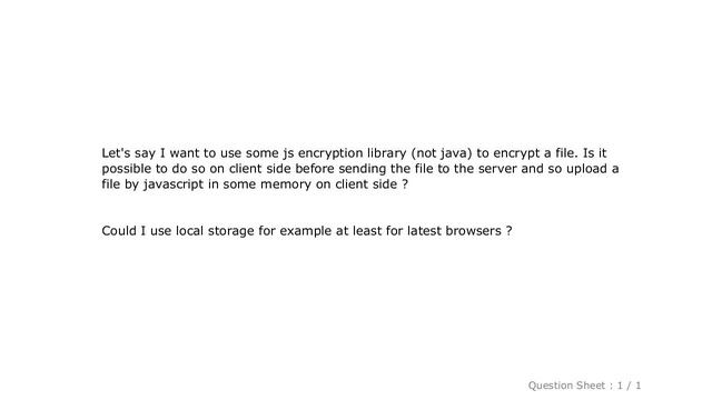 HTML : Is it possible to upload a file in memory using javascript for processing before sending it смотреть онлайн