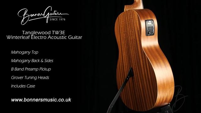 Tanglewood TW3E Winterleaf Electro Acoustic Guitar | Bonners Guitar Store смотреть онлайн