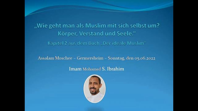 Wie Geht Man Als Muslim Mit Sich Selbst Um?