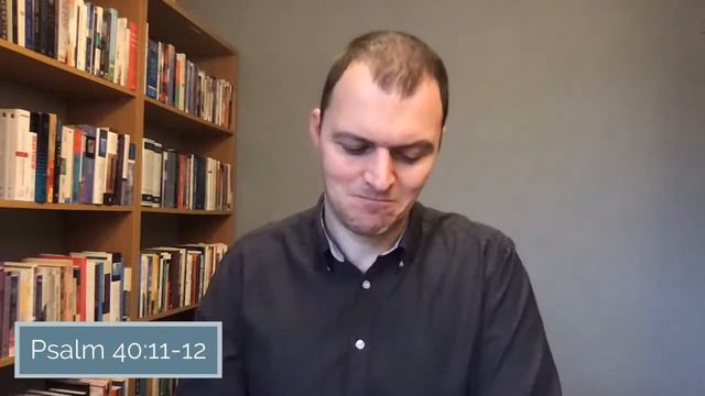 Psalm 40:11-12 devotion смотреть онлайн