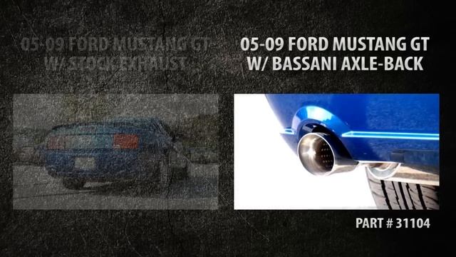 Bassani Axle-Back Exhaust vs. Stock Exhaust - 2005-2009 Ford Mustang GT смотреть онлайн