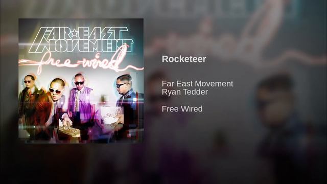 Far East Movement - Rocketeer (feat. Ryan Tedder) [Official Audio] смотреть онлайн