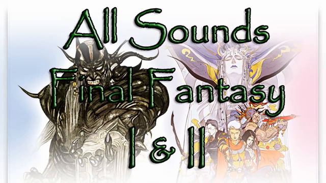 All Sounds of Final Fantasy I & II - Nobuo Uematsu - 25. Reunion смотреть онлайн