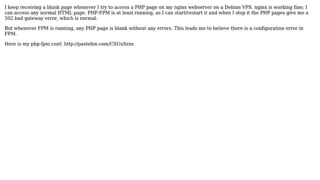 DevOps & SysAdmins: Blank PHP pages when using php-fpm and nginx on a Debian VPS смотреть онлайн