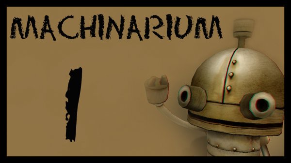 Machinarium / Машинариум - Прохождение игры на русском [#1] | PC (2014 г.)