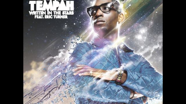 Written In The Stars - Tiny Tempah смотреть онлайн