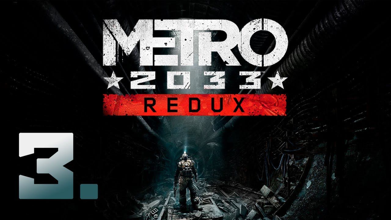Metro 2033 Redux┃Прохождение┃СТРИМ #3 смотреть онлайн