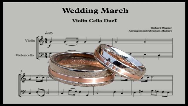 Wagner Wedding March Violin Cello Duet Arrangement