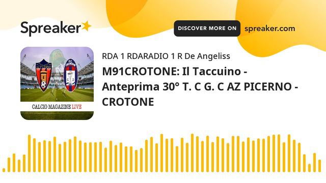 M91CROTONE: Il Taccuino - Anteprima 30° T. C G. C AZ PICERNO - CROTONE смотреть онлайн