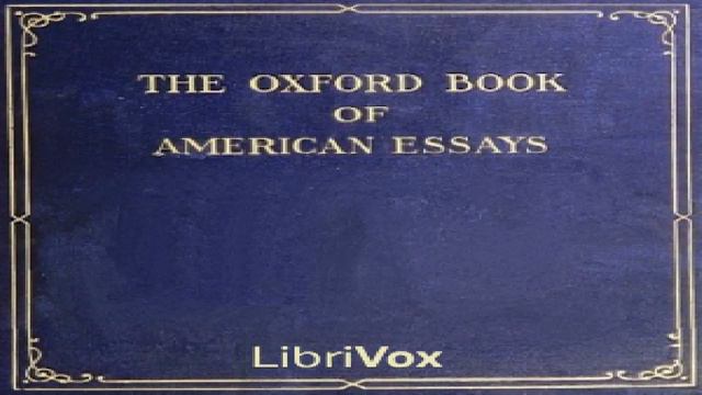 Oxford Book of American Essays | Various | Essays | Book | English | 6/17 смотреть онлайн