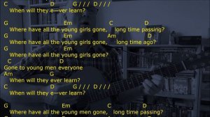 Where Have All The Flowers Gone? - lyrics & chords - strum along - Jez Quayle